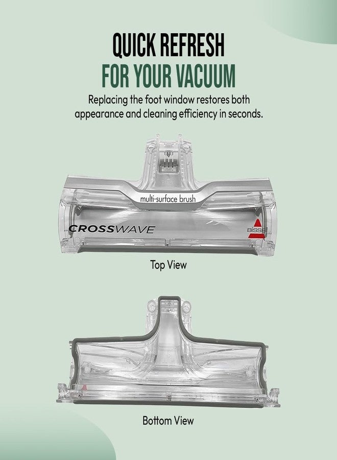 Selgo Foot Window Replacement for Bissell CrossWave Multi-Surface Dry/Vac Vacuums | Bissell CrossWave Brush Cover OEM # 1608698 for 3888A 1785 Series (NOT FOR 2306 SERIES) - Image 4